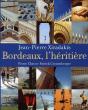 Bordeaux, L'Héritière - Preview