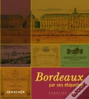 Capa do artigo Bordeaux Par Ses Étiquettes