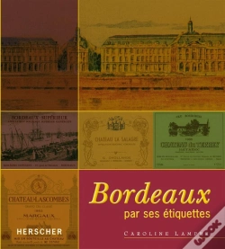 Capa do artigo Bordeaux Par Ses Étiquettes