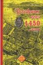 Bordeaux Vers 1450 ; Description Topographique T.1 - Preview