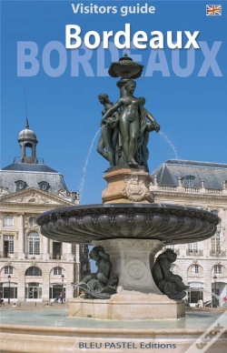 Capa do artigo Bordeaux - Visitors Guide