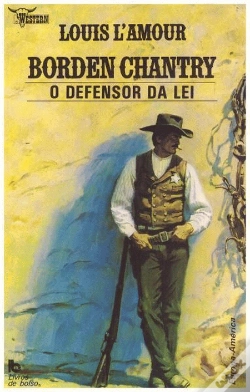 Capa do artigo Borden Chantry: O Defensor Da Lei