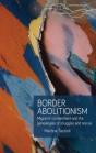 Border Abolitionism - Preview