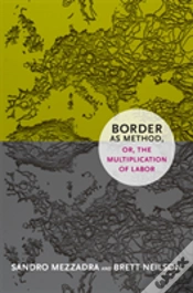 Capa do artigo Border As Method, Or, The Multiplication Of Labor
