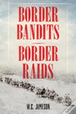 Capa do artigo Border Bandits, Border Raids