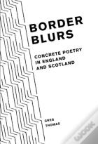 Border Blurs
