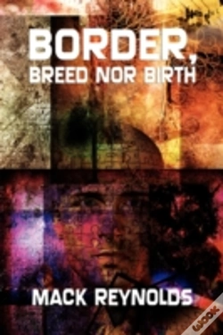 Capa do artigo Border, Breed Nor Birth