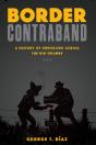 Border Contraband - Preview