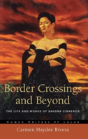 Border Crossings And Beyond - Preview