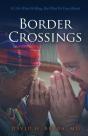 Border Crossings - Preview