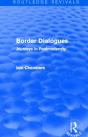 Border Dialogues (Routledge Revivals) - Preview