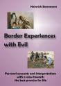 Border Experiences With Evil - Preview