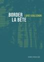 Border La Bête - Preview