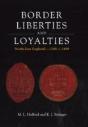 Border Liberties And Loyalties - Preview