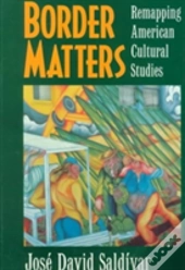 Border Matters
