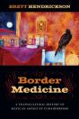 Border Medicine - Preview