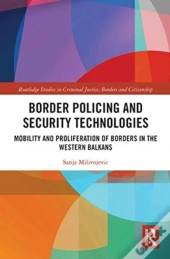 Border Policing And Security Technologies