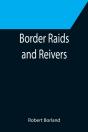 Border Raids And Reivers - Preview