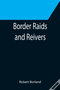 Capa do artigo Border Raids And Reivers