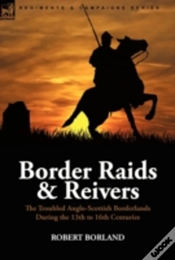 Capa do artigo Border Raids And Reivers: The Troubled A