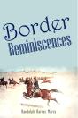 Border  Reminiscences - Preview