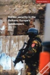 Capa do artigo Border Security In The Balkans