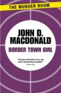 Border Town Girl - Preview