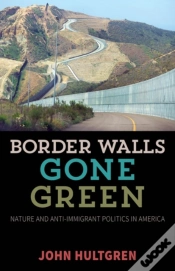Capa do artigo Border Walls Gone Green