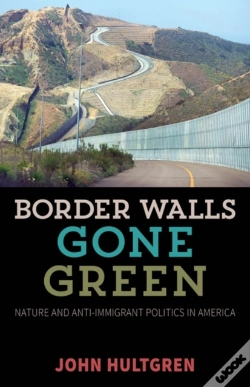 Capa do artigo Border Walls Gone Green