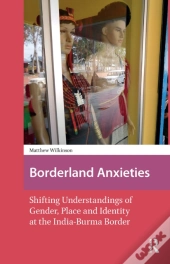 Borderland Anxieties