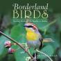 Borderland Birds: Nesting Birds Of The S - Preview