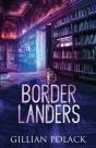 Borderlanders - Preview