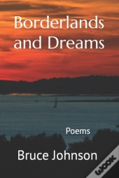 Borderlands And Dreams
