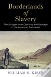 Borderlands Of Slavery