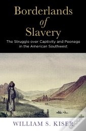 Borderlands Of Slavery