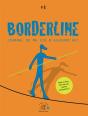 Borderline 2 - Journal De Ma Vie De Maintenant - Preview