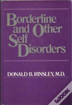 Borderline And Other Self Disorders