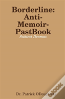 Borderline-Anti-Memoir-Pastbook