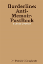 Borderline-Anti-Memoir-Pastbook - Preview