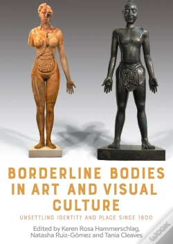 Capa do artigo Borderline Bodies In Art And Visual Culture