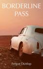Borderline Pass - Preview
