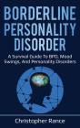 Borderline Personality Disorder: A Survi - Preview