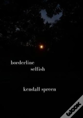 Borderline Selfish
