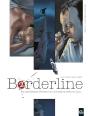 Borderline Tome 2 ; Ses Cauchemars S'Écrivent La Nuit Mais Se Vivent Le Jour... - Preview