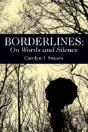 Borderlines: On Words And Silence - Preview