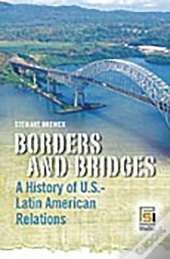 Borders And Bridges
