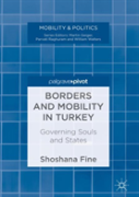 Borders And Mobility In Turkey