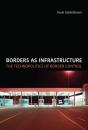 Borders As Infrastructure - Preview