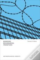Borders, Boundaries, Frontiers