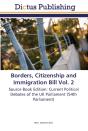 Borders, Citizenship And Immigration Bil - Preview